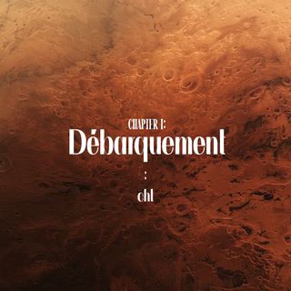 Chapter I: Débarquement