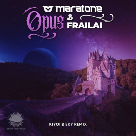 Opus (Kiyoi & Eky Remix) ft. Frailai
