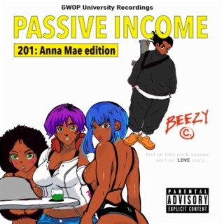 Passive Income 201: Anna Mae