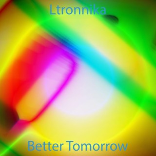 Better Tomorrow