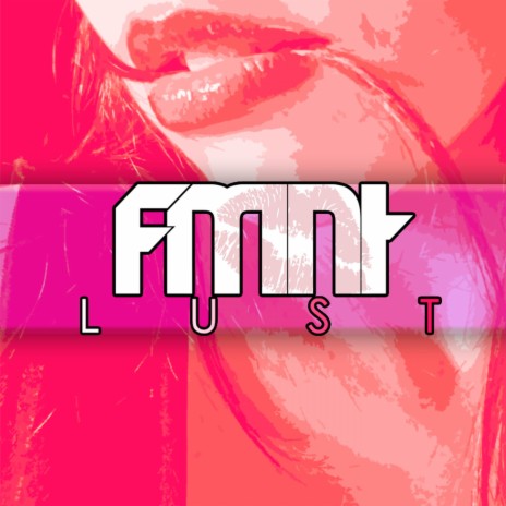 Lust (Radio Edit) (Radio Edit)