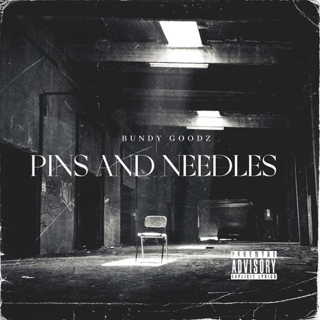 PINS AND NEEDLES | Boomplay Music