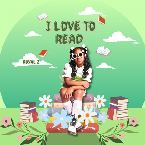 I Love to Read | Boomplay Music