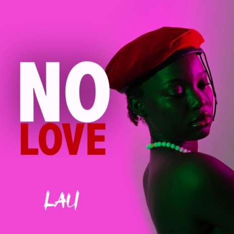 No Love | Boomplay Music