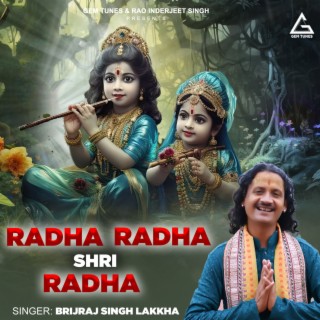 Radha Radha Shri Radha