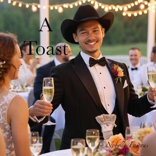 A Toast