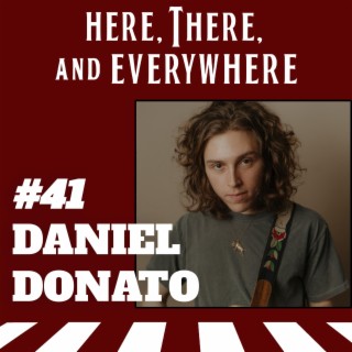 Ep. 41 - Daniel Donato