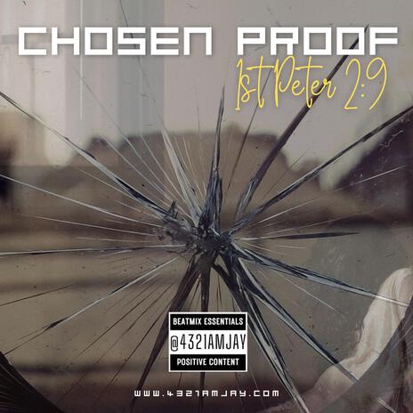 Chosen Proof (AmJay Beatmix) | Boomplay Music