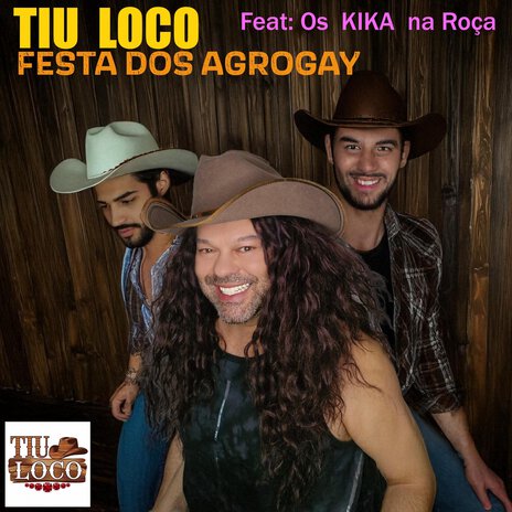 Festa Dos Agrogay ft. Os Kika na Roça | Boomplay Music