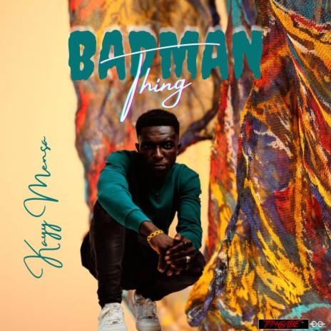 Badman Thing | Boomplay Music