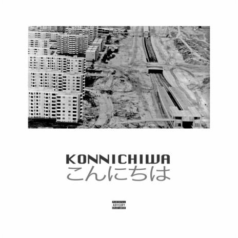 Konnichiwa | Boomplay Music