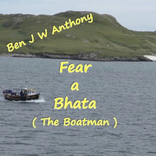 Fear a Bhata (The Boatman)