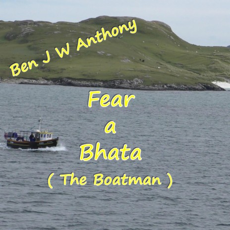 Fear a Bhata (The Boatman) | Boomplay Music