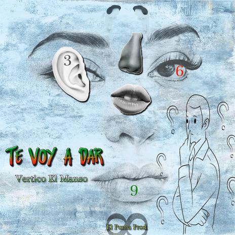 Te Voy A Dar | Boomplay Music