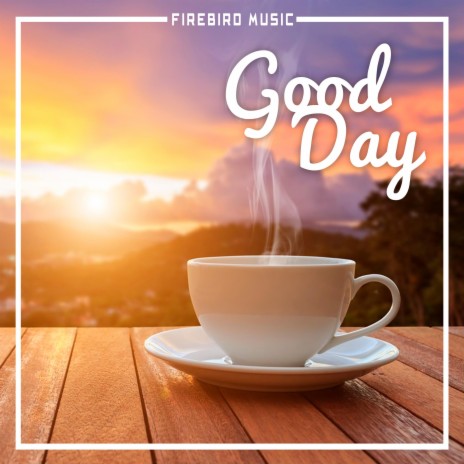 Good Day | Boomplay Music