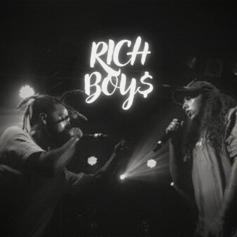 Rich Boy$ | Boomplay Music