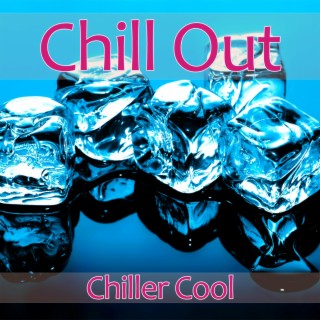 Chillout - Chiller Cool