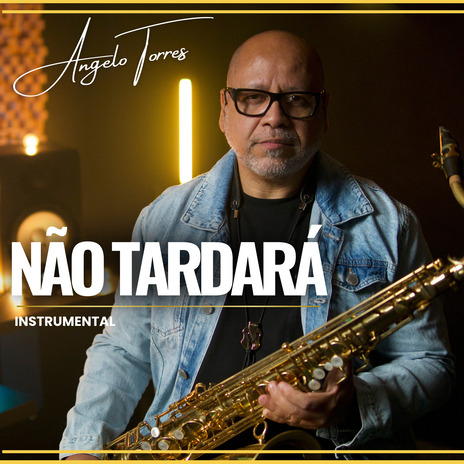 Não Tardará (Instrumental) | Boomplay Music