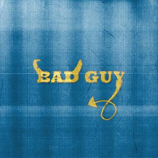 Bad guy