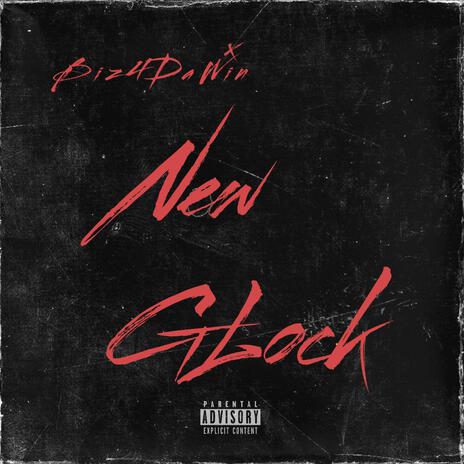 New Glock | Boomplay Music