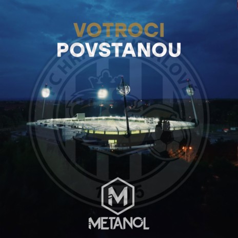 Votroci povstanou (Hymna FC Hradec Králové)