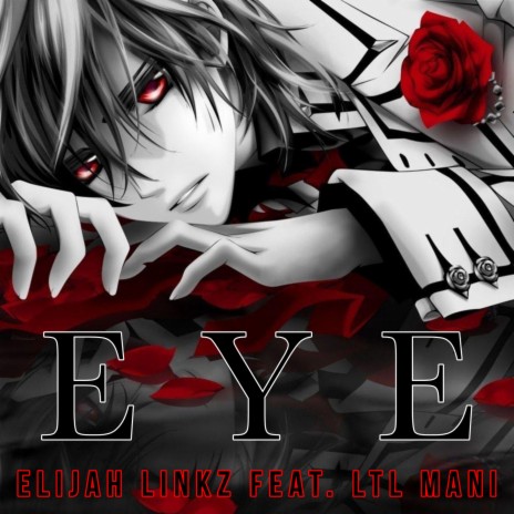 Eye ft. LTL Mani | Boomplay Music