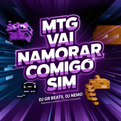 MTG Vai Namorar Comigo Sim ft. DJ Nemo | Boomplay Music