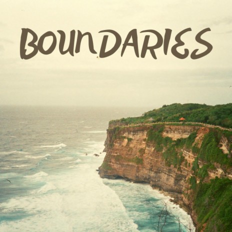 Boundaries | Boomplay Music