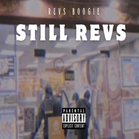 Still Revs | Boomplay Music