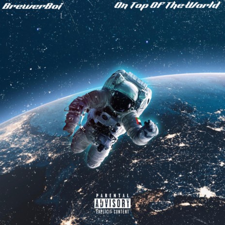 On Top Of The World | Boomplay Music