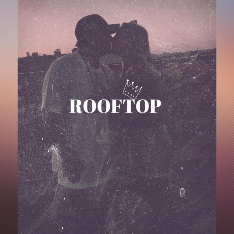 Rooftop | Boomplay Music