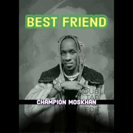Best friend | Boomplay Music