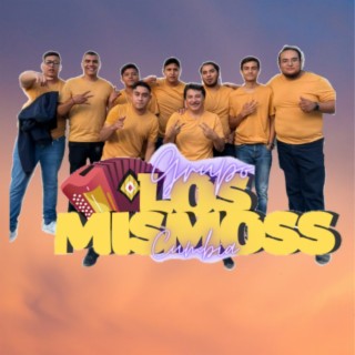 Grupo Los MISMOSS