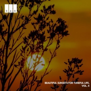 Beautiful Sunsets for Tuneful Life, Vol. 4