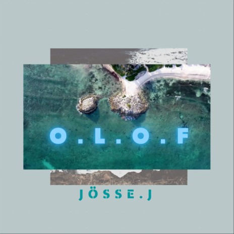 O.L.O.F | Boomplay Music
