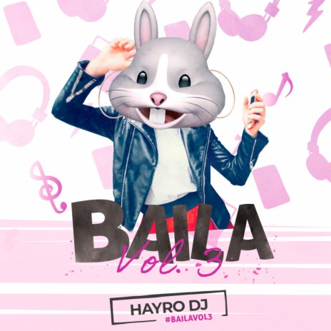 Baila, Vol. 3 | Boomplay Music