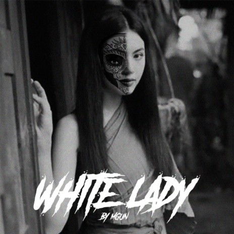 White Lady | Boomplay Music