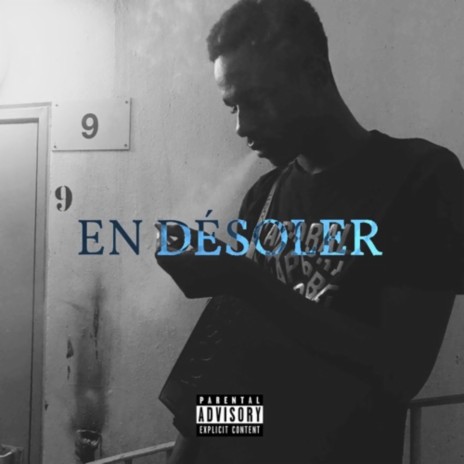 EN DÉSOLER | Boomplay Music