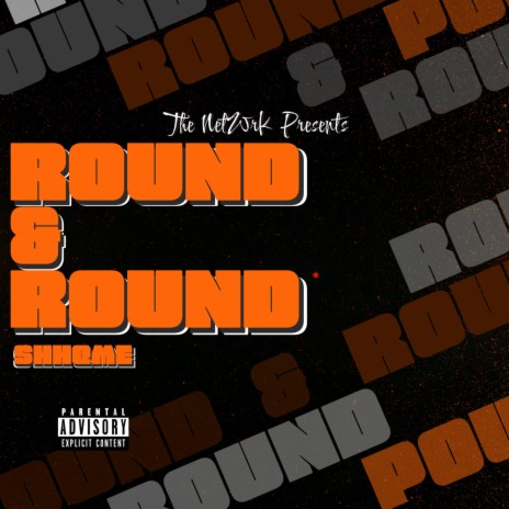 Round & Round | Boomplay Music