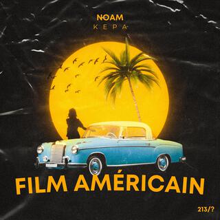 Film Américain lyrics | Boomplay Music