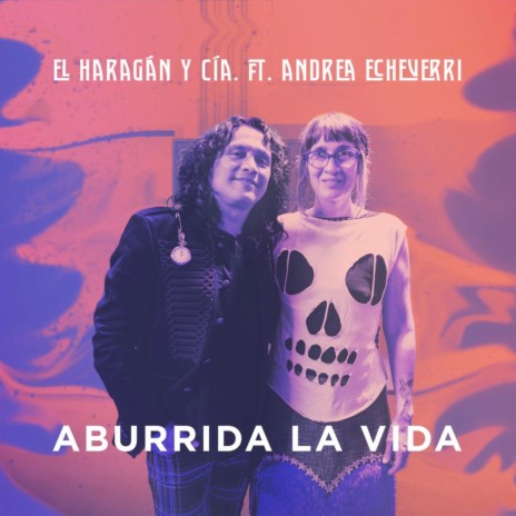 Aburrida La Vida ft. Andrea Echeverri | Boomplay Music