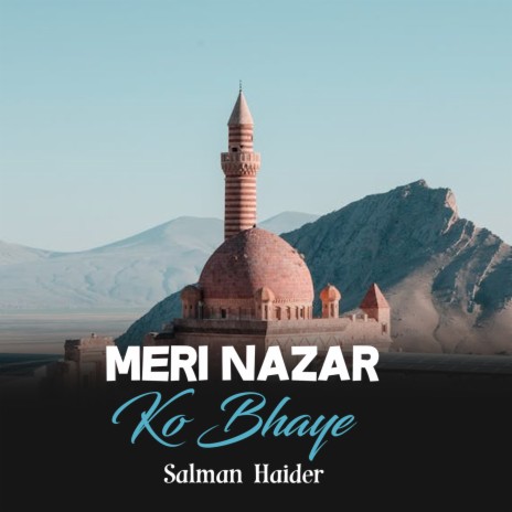 Meri Nazar Ko Bhaye | Boomplay Music