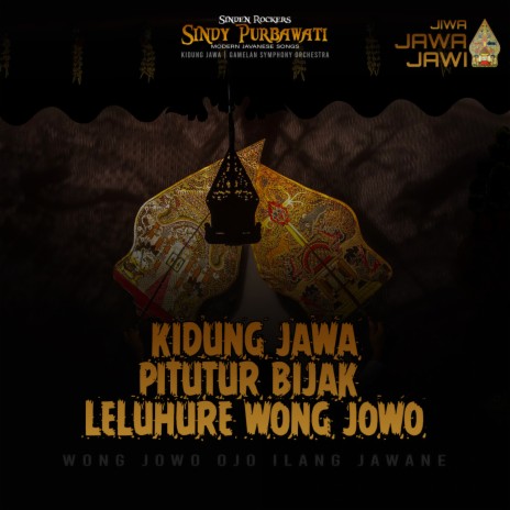 Kidung Jawa - Pitutur Bijak Leluhure Wong Jowo | Boomplay Music