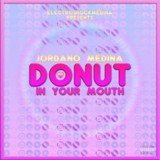 Donut In Your Mouth