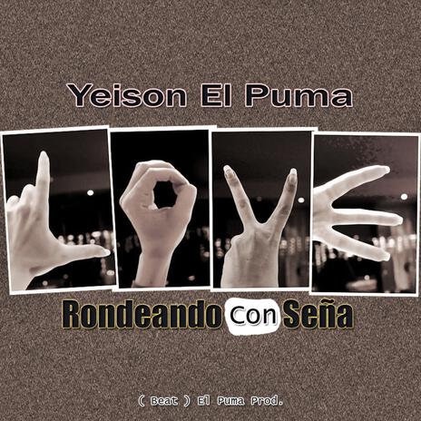 Rondeando Con Seña | Boomplay Music