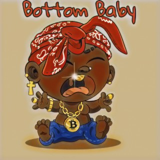 Bottom Baby