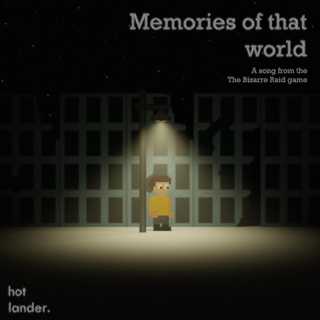 Memories of that world | Boomplay Music
