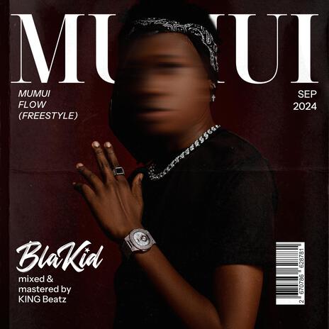 Mumui Flow | Boomplay Music