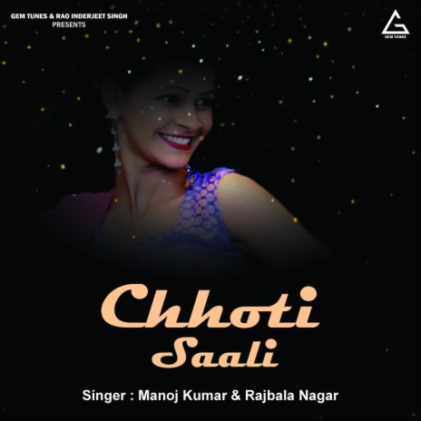 Chhoti Saali ft. Rajbala Nagar | Boomplay Music