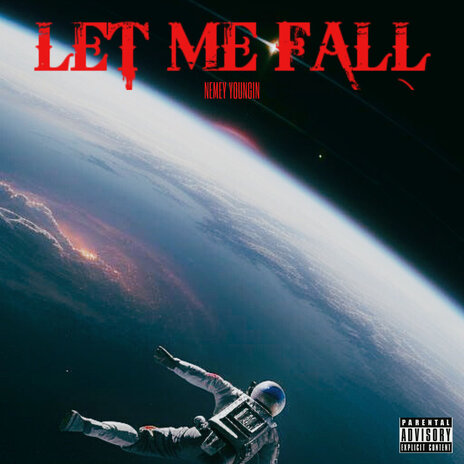 Let Me Fall | Boomplay Music